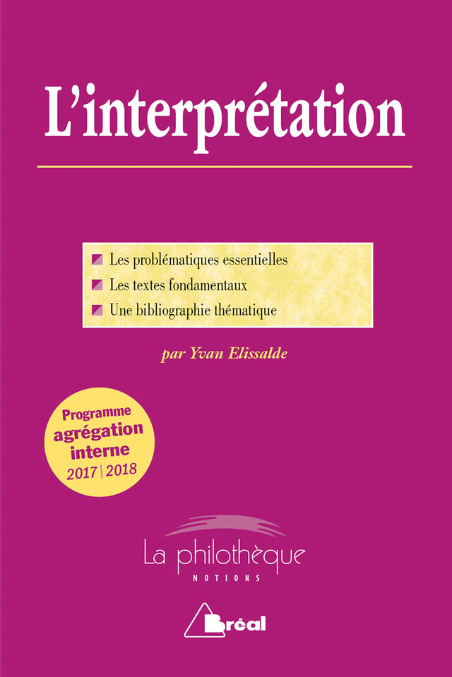 L'interprétation - Programme agrégation interne - Yvan Elissalde - Bréal