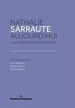 Nathalie Sarraute aujourd'hui