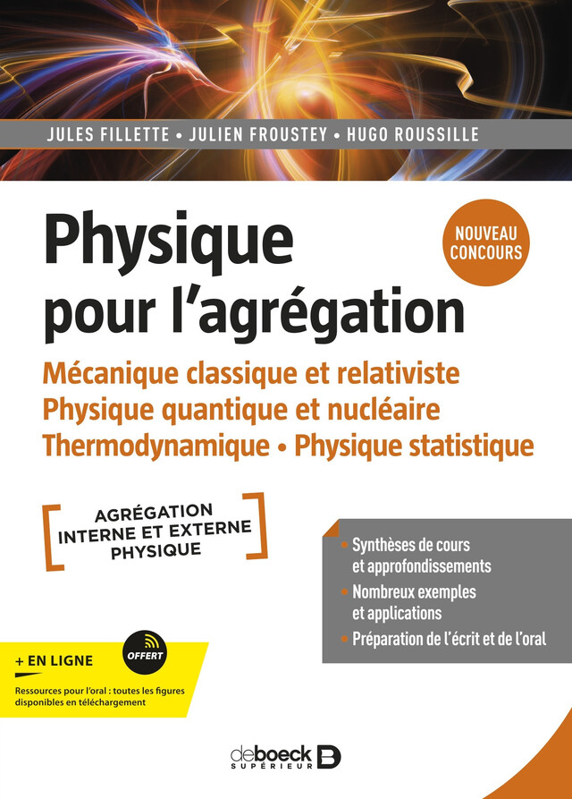 Physique pour l'agrégation - Jules Fillette, Julien Froustey, Hugo Roussille - De Boeck Supérieur