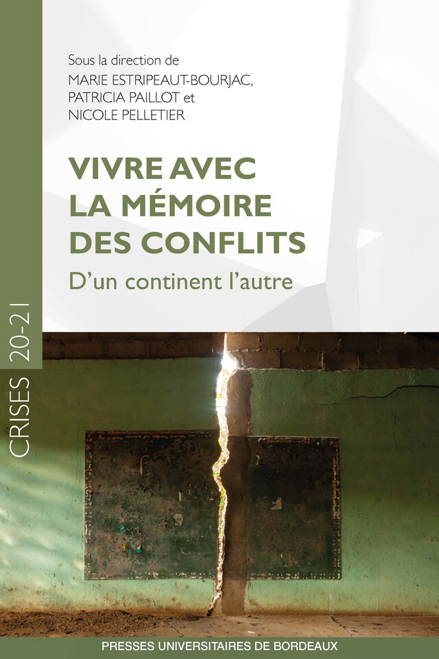 Vivre avec la mémoire des conflits -  - Presses universitaires de Bordeaux