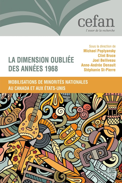 La dimension oubliée des années 1968 -  Collectif - PRESSES DE L'UNIVERSITÉ LAVAL