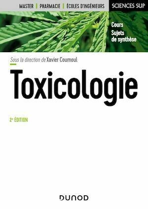 Toxicologie - 2e éd. -  Collectif - Dunod