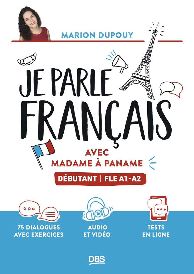 Je parle français avec Madame à Paname - Marion Dupouy - De Boeck Supérieur