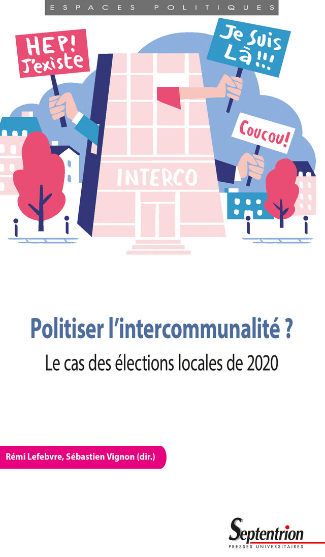 Politiser l'intercommunalité ? -  - Presses Universitaires du Septentrion