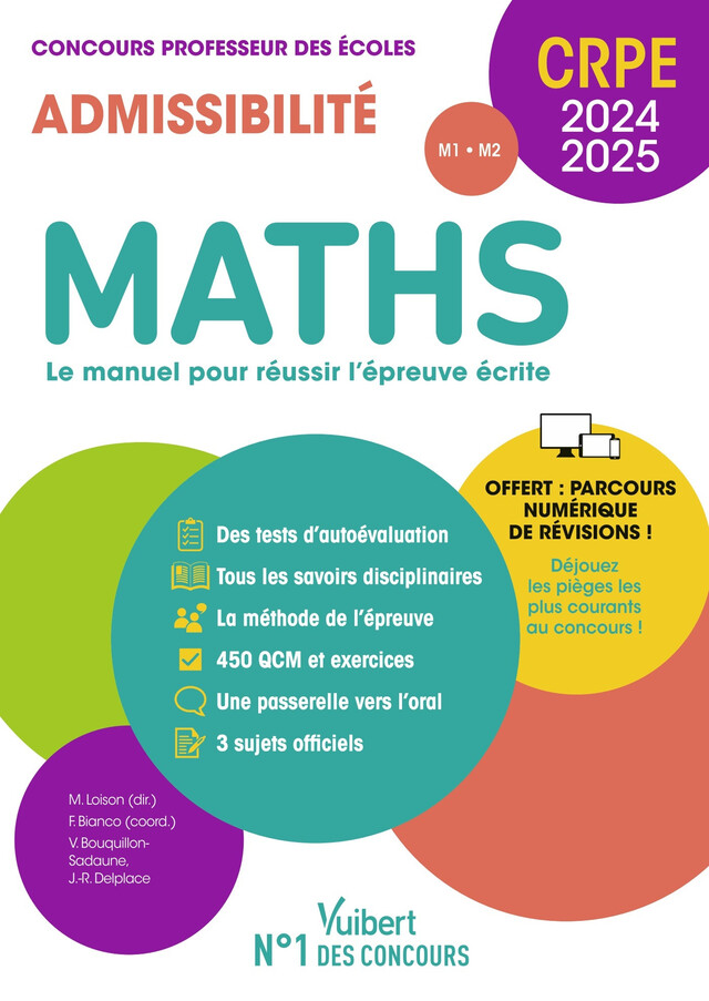 Maths - CRPE 2024-2025 - Epreuve écrite d'admissibilité - Marc Loison, Franky Bianco, Valérie Bouquillon-Sadaune, Jean-Robert Delplace - Vuibert