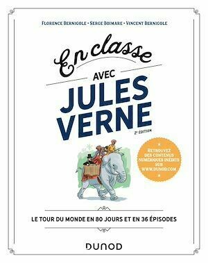 En classe avec Jules Verne - 2e éd. - Serge Boimare, Florence Bernigole - Dunod