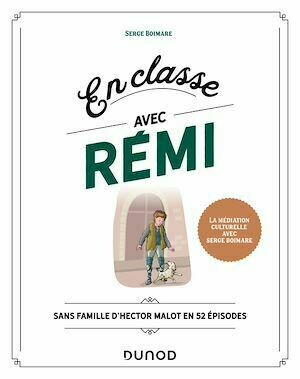 En classe avec Rémi - Serge Boimare - Dunod