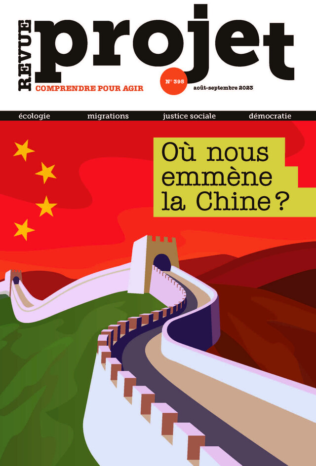 Revue Projet - "Où nous emmène la Chine ?" - Collectif Auteur - Centre de recherche et d'action sociales