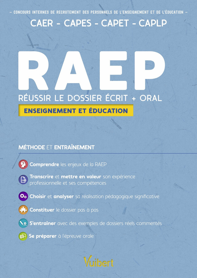 RAEP Enseignement et éducation - Dossier et entretien - Mathieu Clouet, François Sirel - Vuibert