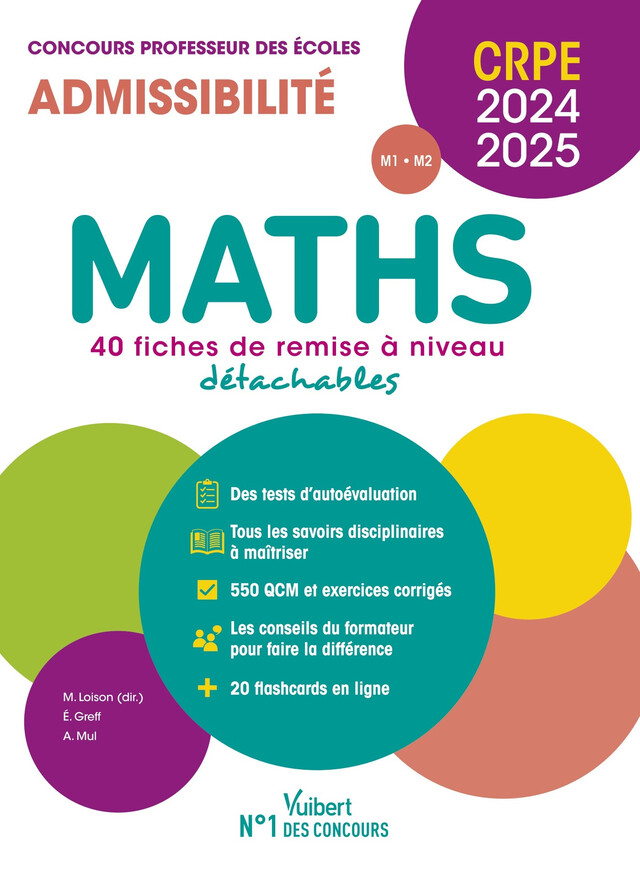 Maths - CRPE 2024-2025 - 40 fiches de remise à niveau - Eric Greff, Marc Loison, André Mul - Vuibert