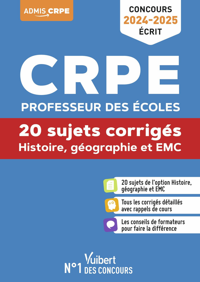 Histoire Géographie EMC - CRPE 2024-2025 - 20 sujets corrigés - Annales 2023 incluses - Sylvie Considère, André Janson, Marc Loison, Bernard Malczyk - Vuibert