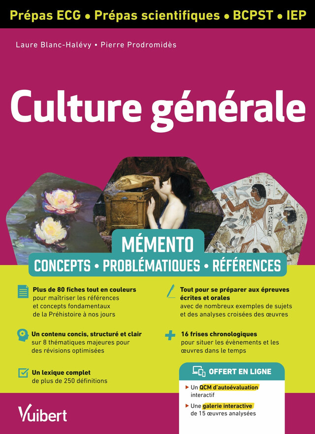 Mémento Culture générale - ECG - prépas scientifiques - IEP - Laure Blanc Halévy, Pierre Prodromidès - Vuibert