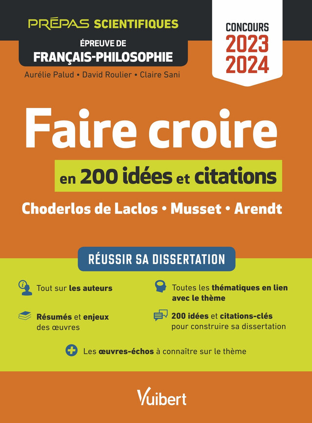 Faire croire en 200 idées et citations-clés - Aurélie Palud, David Roulier, Claire Sani - Vuibert