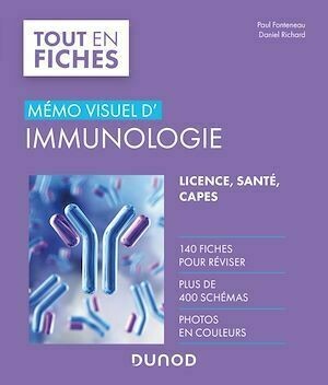 Mémo visuel d'immunologie - Daniel Richard, Paul Fonteneau - Dunod