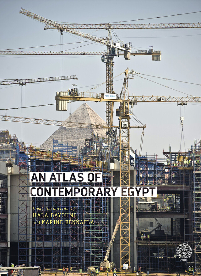 An Atlas of Contemporary Egypt -  - CNRS Éditions via OpenEdition