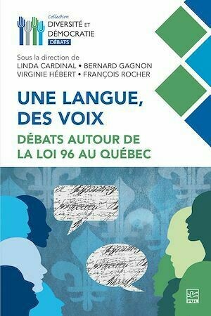 Une langue, des voix - Collectif Collectif - Presses de l'Université Laval