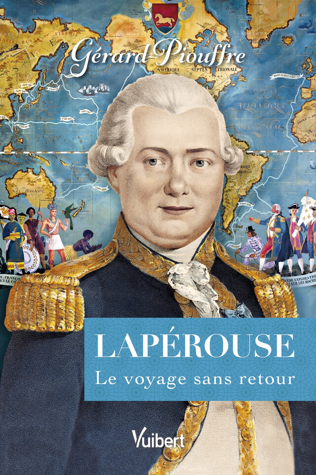 Lapérouse - Gérard Piouffre - Vuibert