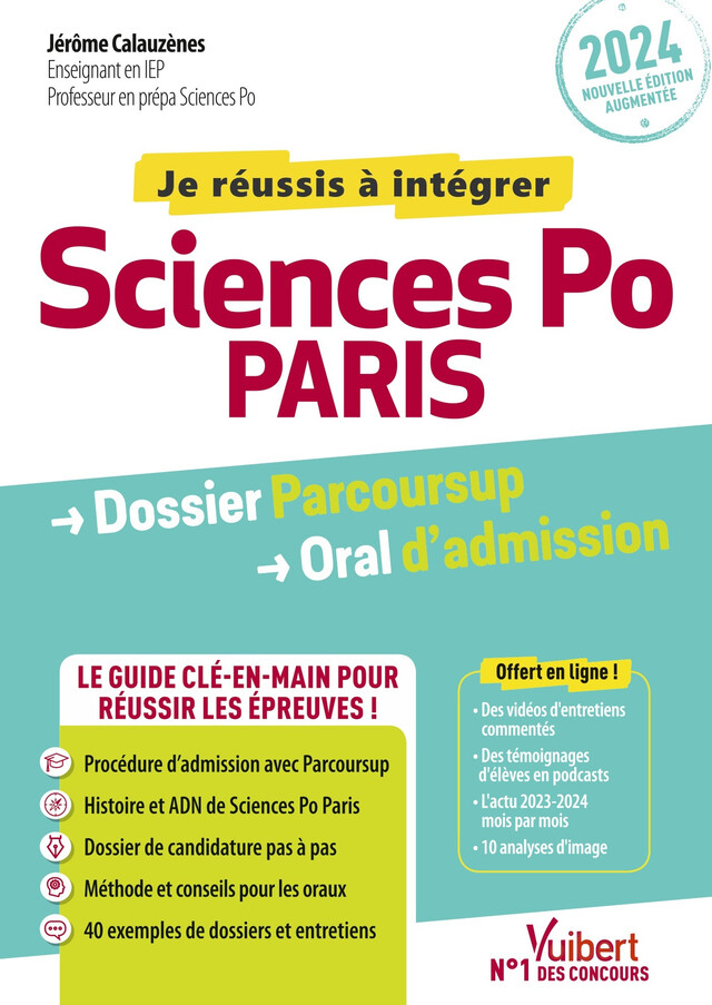 Sciences Po Paris - Dossier Parcoursup et oral - Admission 2024 - Jérôme Calauzènes - Vuibert