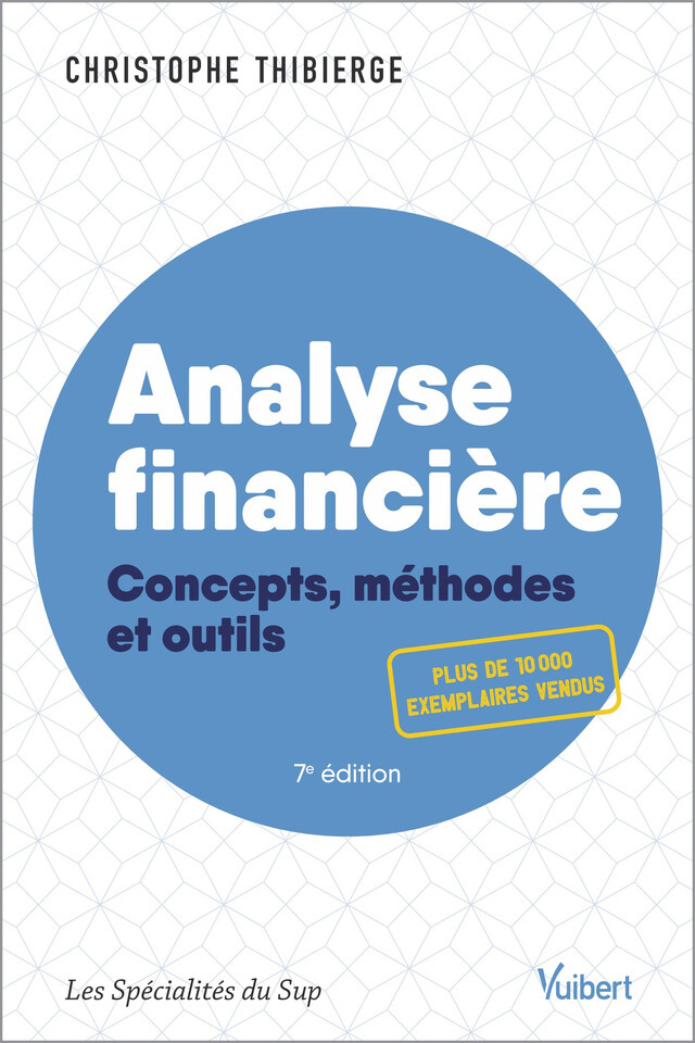 Analyse financière - Christophe Thibierge - Vuibert