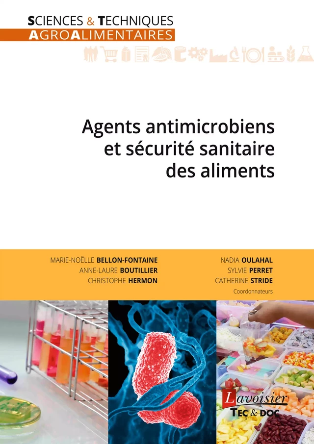Agents antimicrobiens et sécurité sanitaire des aliments -  - Tec & Doc