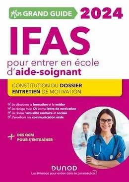 Mon Grand Guide IFAS 2024 pour entrer en école d'aide-soignant