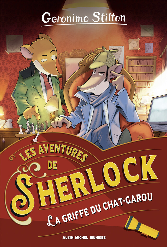 Les Aventures de Sherlock - tome 4 - La Griffe du chat-garou - Geronimo Stilton - Albin Michel