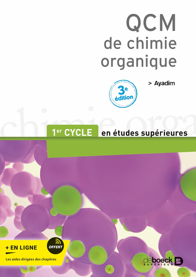 QCM de chimie organique - Mohamed Ayadim - De Boeck Supérieur