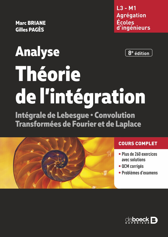 Analyse - Théorie de l'intégration - Gilles Pages, Marc Briane - De Boeck Supérieur