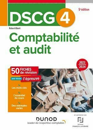DSCG 4 - Comptabilité et audit - Fiches 2023-2024 - Robert Obert - Dunod