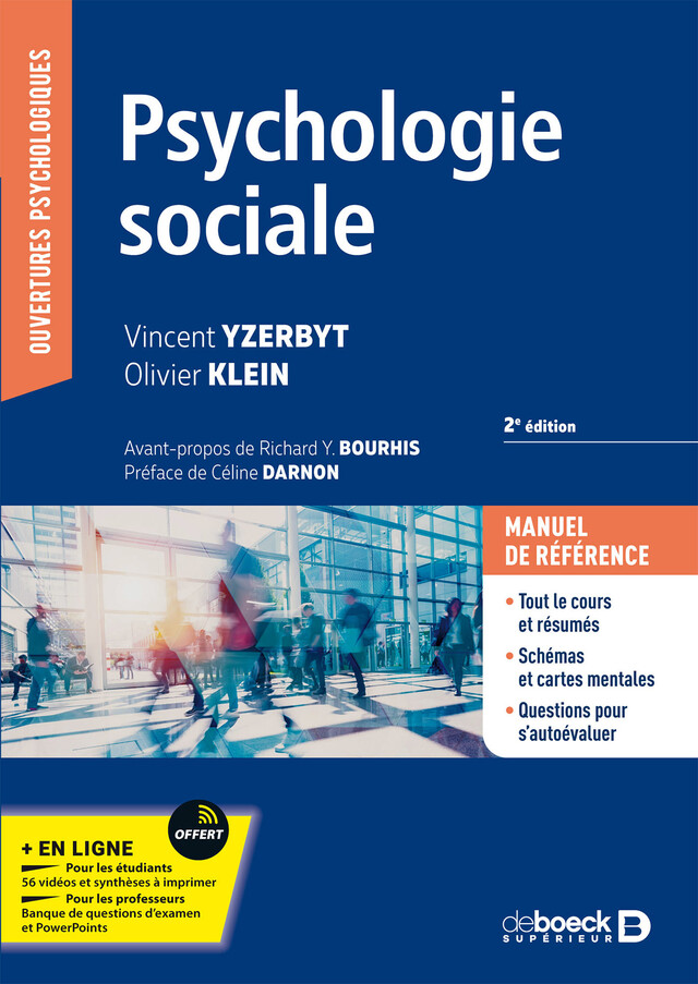Psychologie sociale - Vincent Yzerbyt, Olivier Klein - De Boeck Supérieur