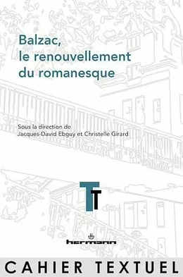 Balzac, le renouvellement du romanesque