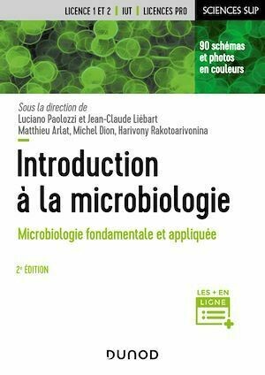 Introduction à la microbiologie - 2e éd. -  Collectif - Dunod