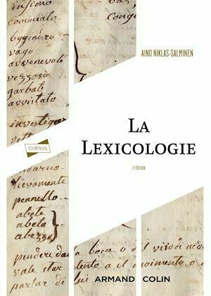 La lexicologie - 3e éd. - Aïno Niklas-Salminen - Armand Colin