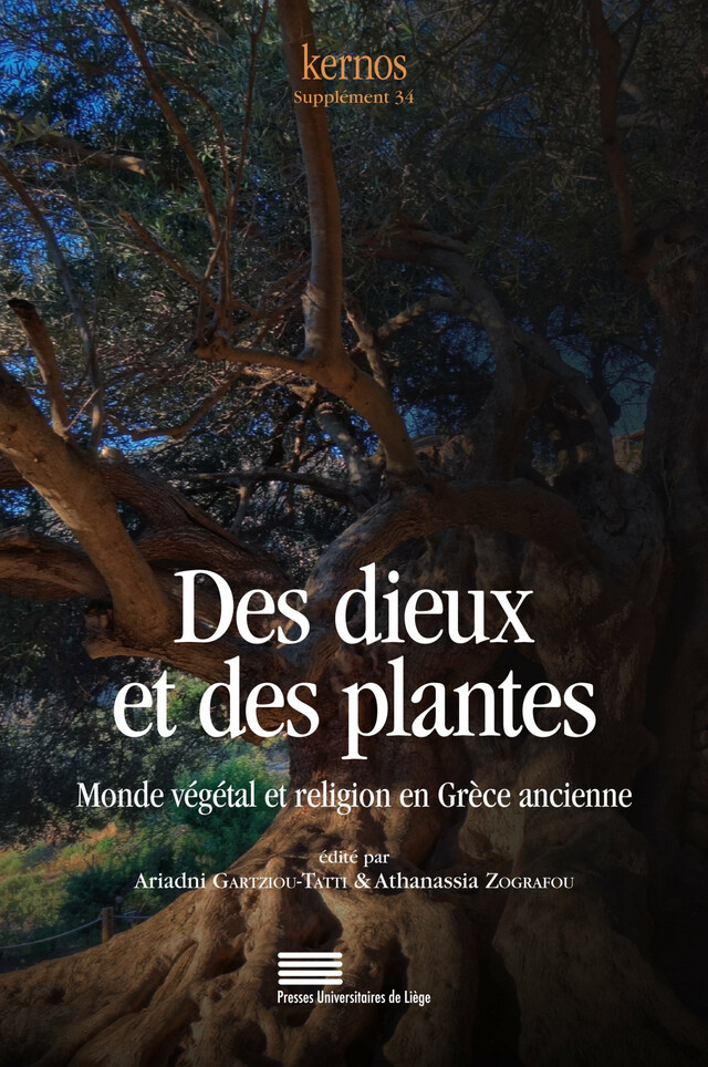 Des dieux et des plantes. Monde végétal et religion en Grèce ancienne -  - Presses universitaires de Liège