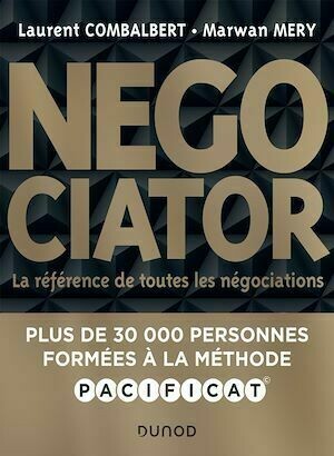 Negociator - 2e éd. - Marwan Mery, Laurent Combalbert - Dunod