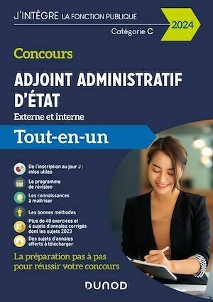 Concours Adjoint administratif d'Etat - 2024 - Externe et interne -  Collectif - Dunod