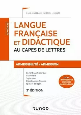 Langue française et didactique au CAPES de Lettres - 3e éd. - Admissibilité/Admission - CAPES/CAFEP