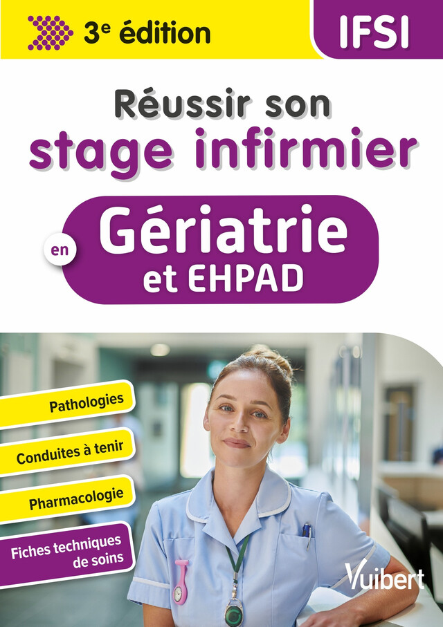 Réussir son stage infirmier en Gériatrie et EHPAD -  Collectif, Alexandre Boussuge, Caroline Buisson - Vuibert