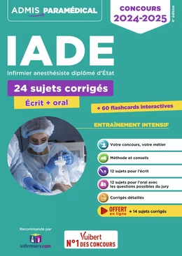 Concours IADE - 24 sujets corrigés (écrit et oral)