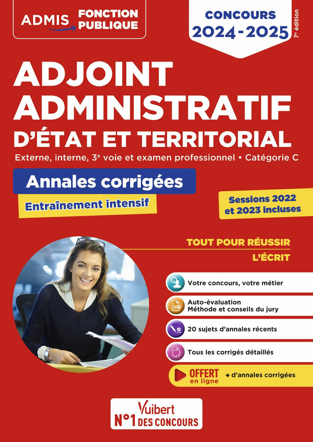 Concours Adjoint administratif - Catégorie C - Annales corrigées - Session 2023 incluse - Bernadette Lavaud, Pierre Lefaure - Vuibert