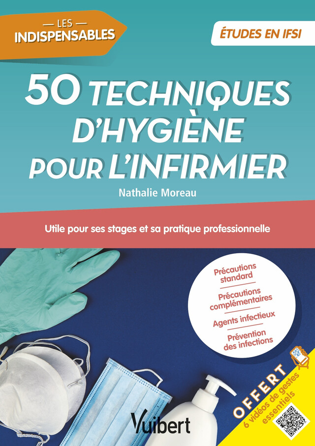50 techniques d'hygiène pour l'infirmier - Nathalie Moreau - Vuibert