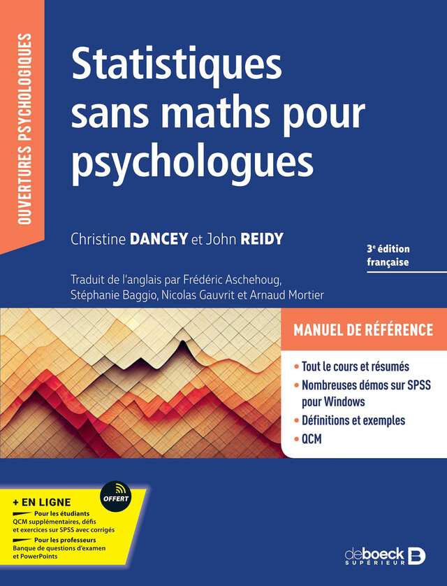 Statistiques sans maths pour psychologues - Christine Dancey, John Reidy - De Boeck Supérieur