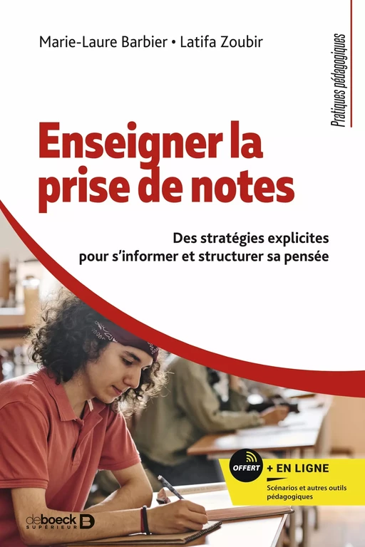 Enseigner la prise de notes - Marie-Laure Barbier, Latifa Zoubir - De Boeck Supérieur