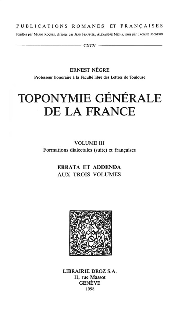 Toponymie générale de la France. T. III - Ernest Nègre - Librairie Droz