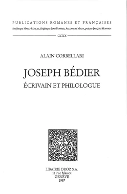 Joseph Bédier, écrivain et philologue