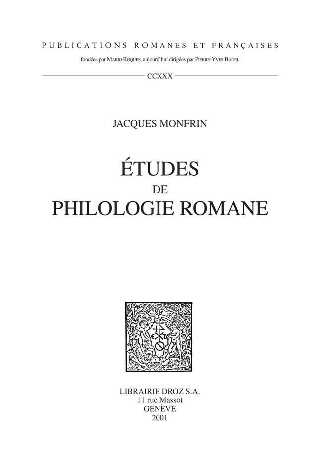 Etudes de Philologie Romane - Jacques Monfrin - Librairie Droz