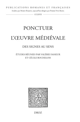 Ponctuer l'œuvre médiévale