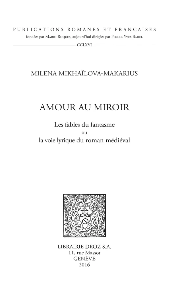 Amour au miroir - Milena Mikhaïlova-Makarius - Librairie Droz