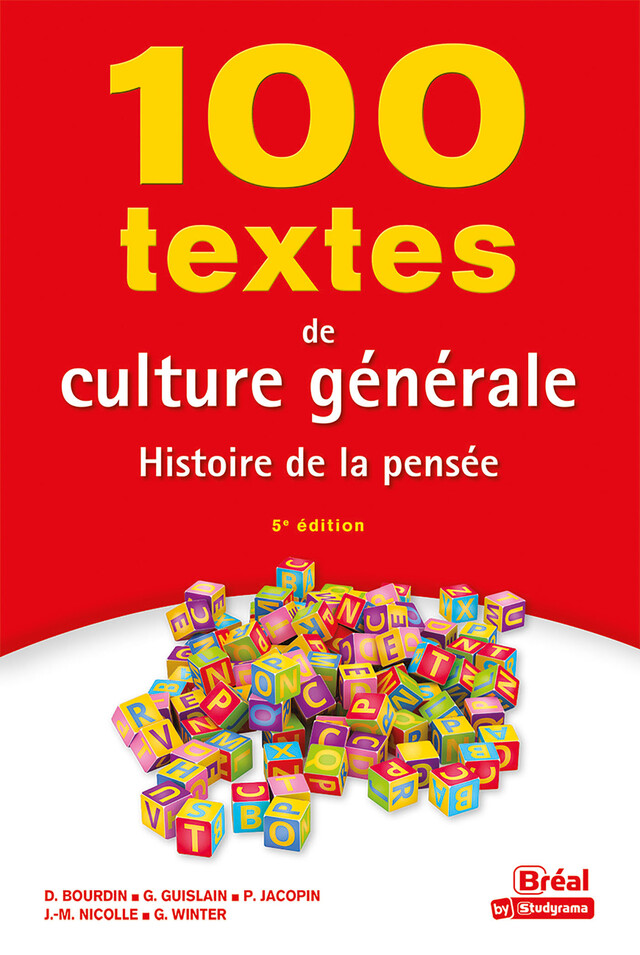 100 textes de culture générale : Histoire de la pensée - Dominique Bourdin, Gilbert Guislain, Paul Jacopin, Jean-Marie Nicolle, Geneviève Winter - Bréal