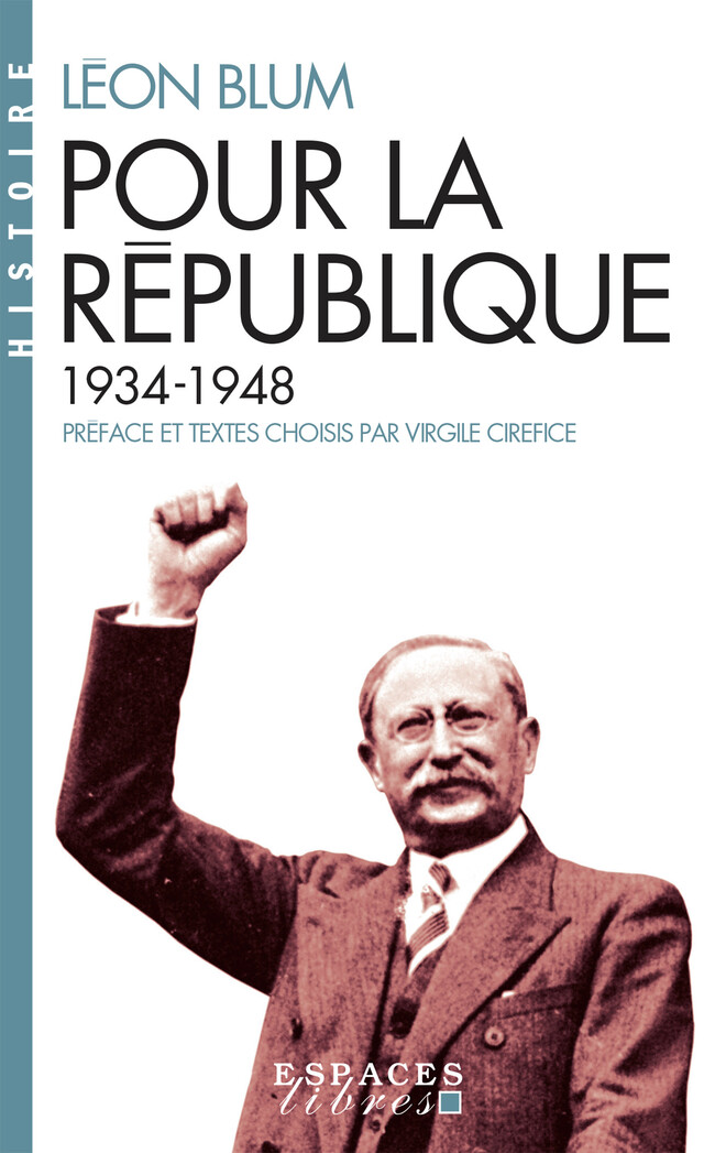 Pour la République - Léon Blum, Virgile Cirefice - Albin Michel